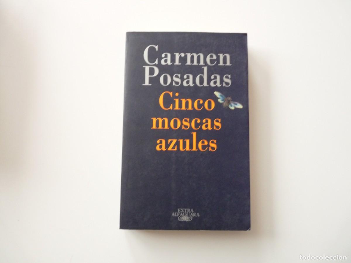 Libros de segunda mano: CINCO MOSCAS de CARMEN POSADAS REF: 2-6 - Foto 1