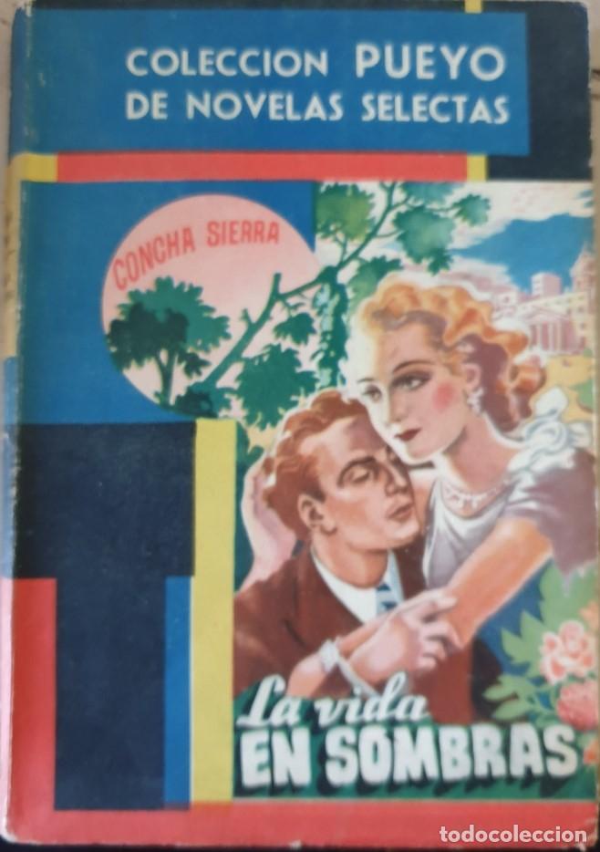 Livres d'occasion: LA VIDA EN SOMBRAS. - SIERRA, Concha.
