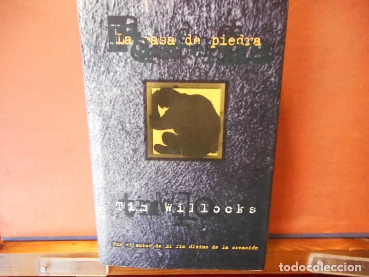 Libros de segunda mano: LA CASA DE PIEDRA. TIM WILLOCKS. EDICIONES B, S.A. - Foto 1