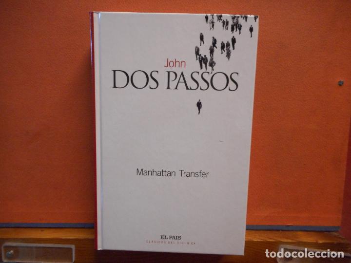 Libros de segunda mano: MANHATTAN TRANSFER. JOHN DOS PASSOS. EL PAIS. - Foto 1