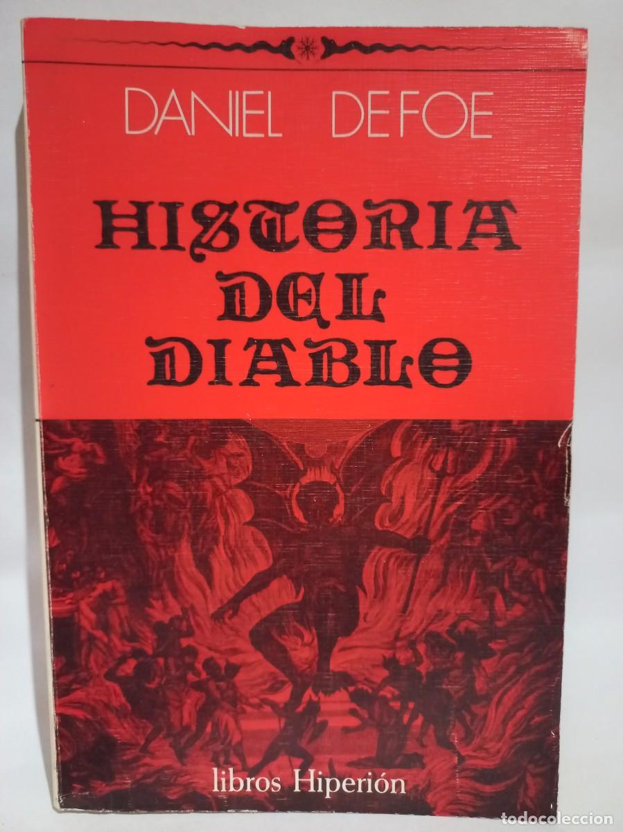 Libros de segunda mano: Daniel Defoe - Historia del Diablo - 1978 - Foto 1