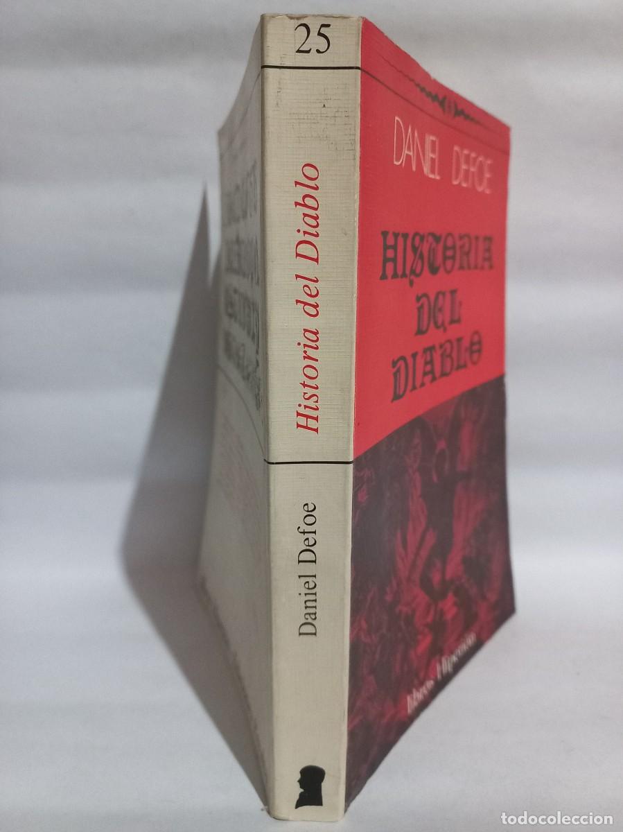 Libros de segunda mano: Daniel Defoe - Historia del Diablo - 1978 - Foto 2