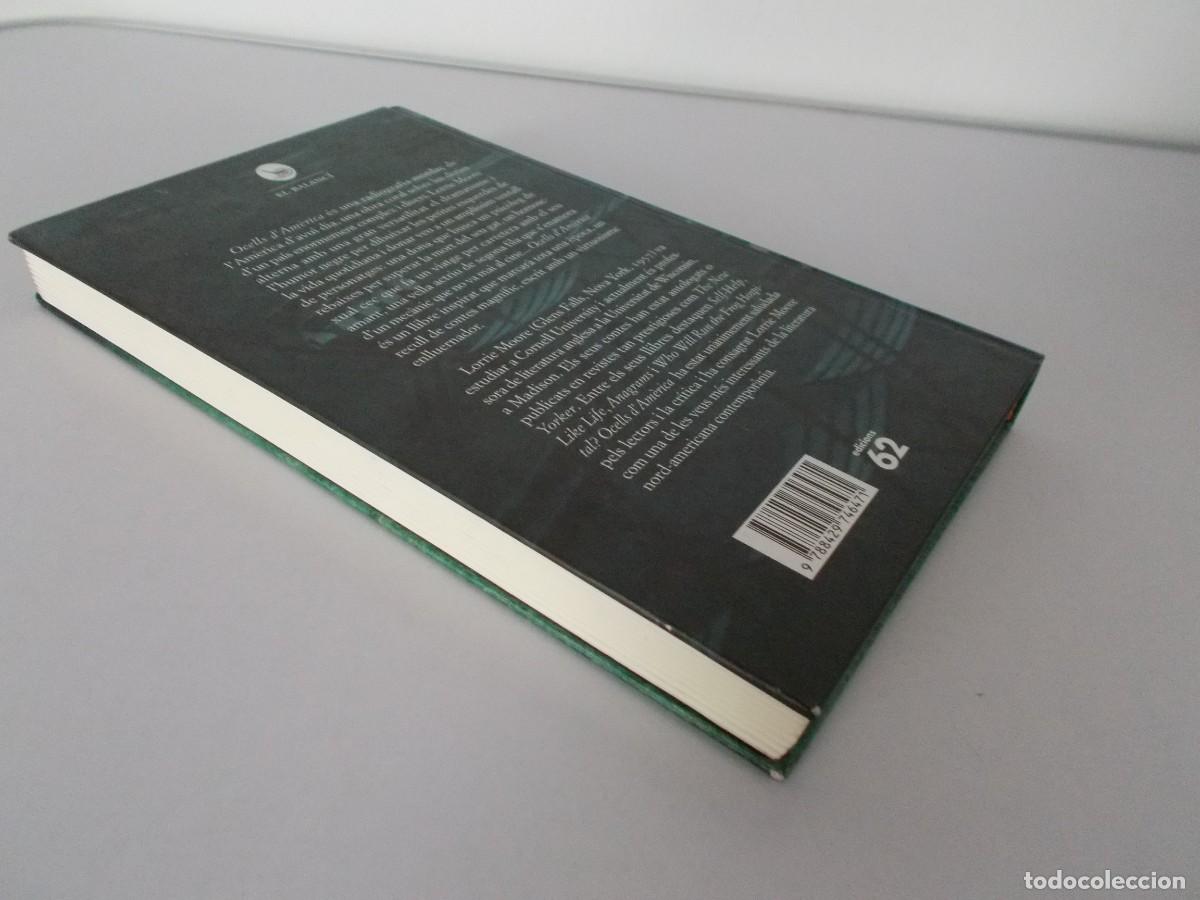 Libros de segunda mano: OCELLS DAMERICA Lorrie Moore - Foto 4