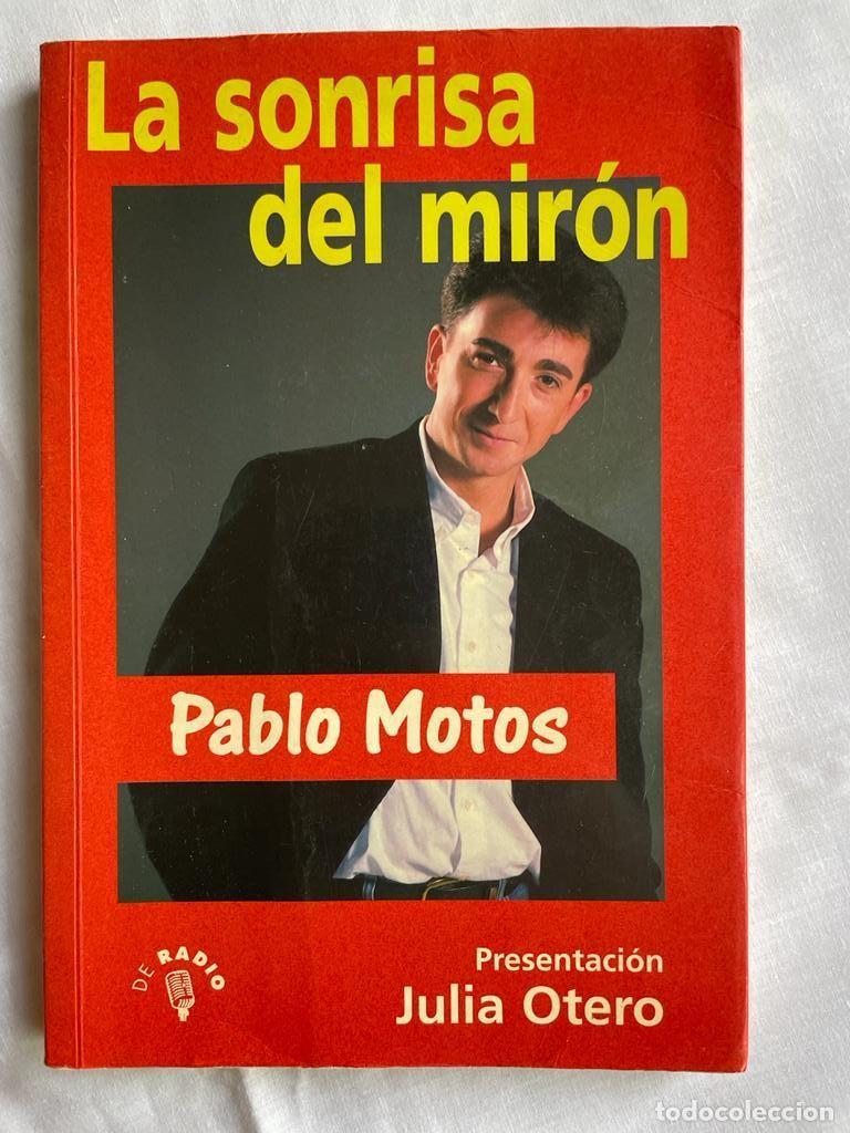 Libri di seconda mano: La sonrisa del mir&oacute;n