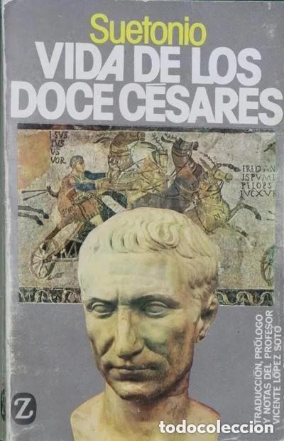 Libros de segunda mano: Vida de los doce C&eacute;sares. Suetonio - Foto 1