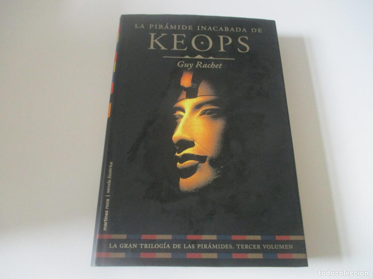 Libros de segunda mano: GUY RACHET La pir&aacute;mide inacabada de Keops W15113 - Foto 1