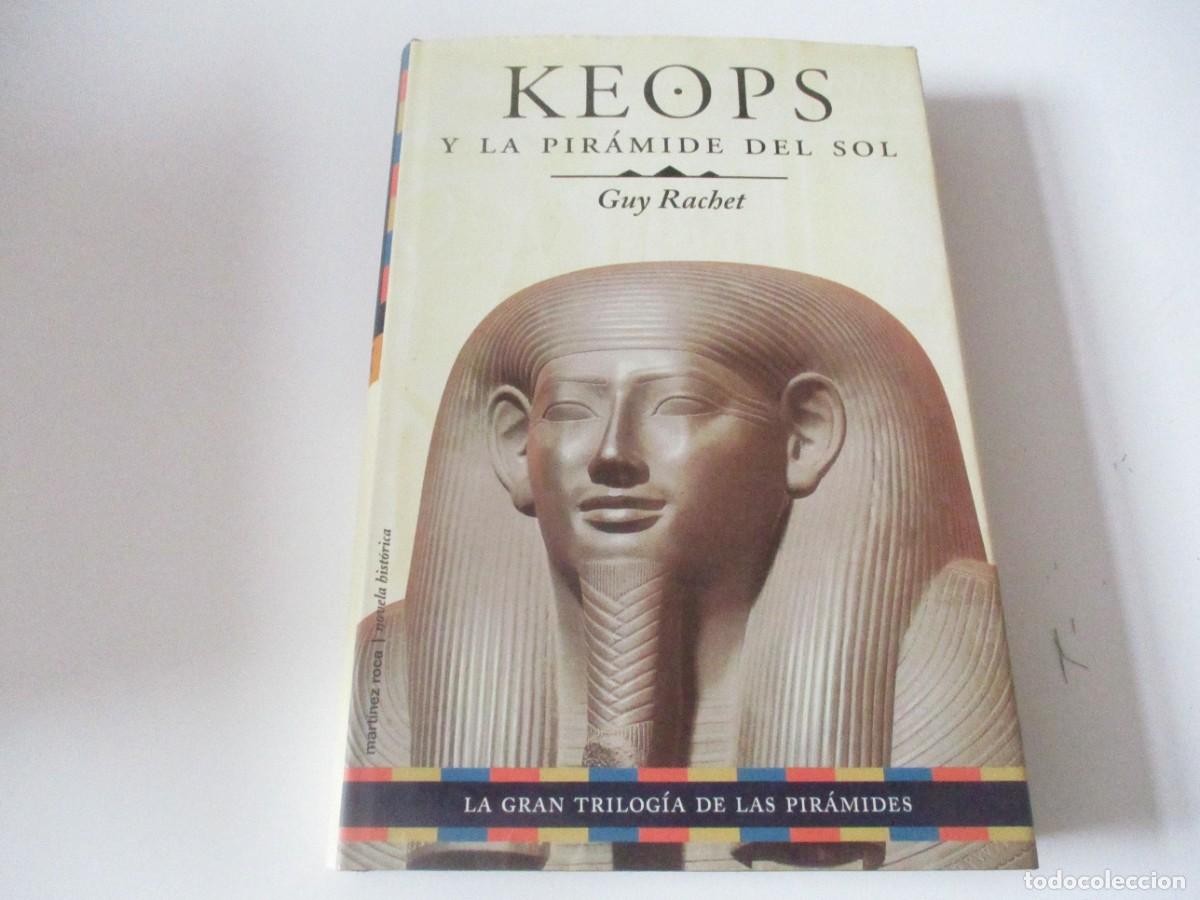 Libros de segunda mano: GUY RACHET Keops y la pir&aacute;mide del sol W15115 - Foto 1