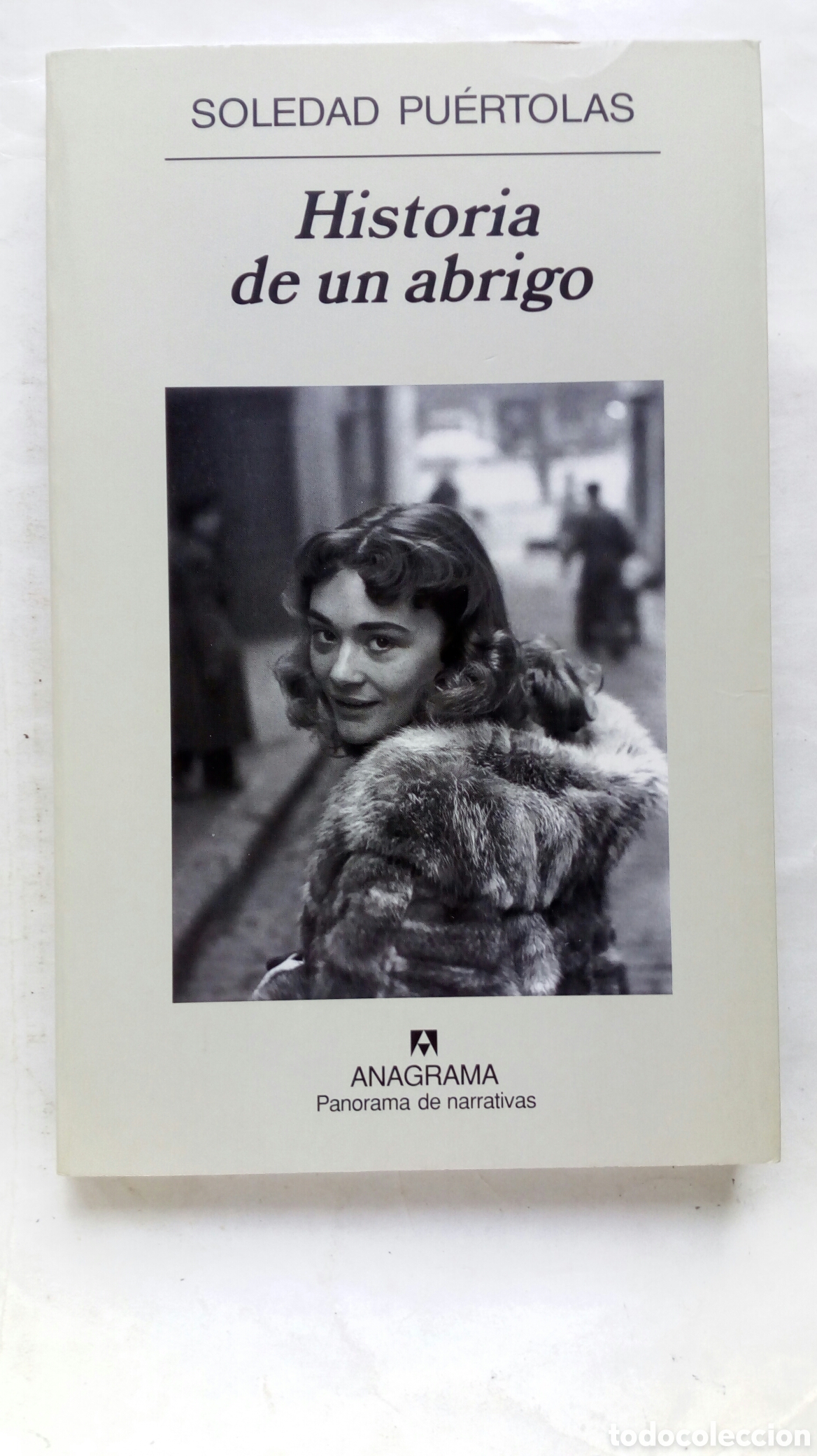 Libros de segunda mano: Historia de un abrigo. Soledad Pu&eacute;rtolas. - Foto 1