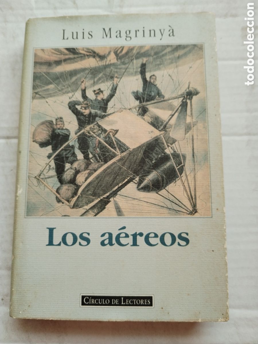 Libros de segunda mano: LOS AEREOS/LU&Iacute;S MAGRINYA - Foto 1