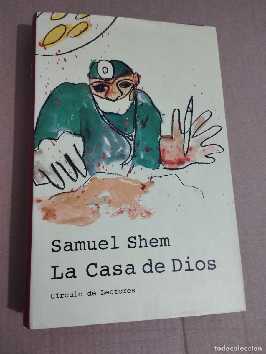Libros de segunda mano: LA CASA DE DIOS (SAMUEL SHEM) - Foto 1
