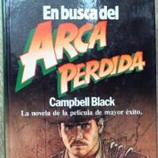 Libros de segunda mano: EN BUSCA DEL ARCA PERDIDA. CAMPBELL BLACK. PLANETA, BEST SELLER MUNDIAL, 1982