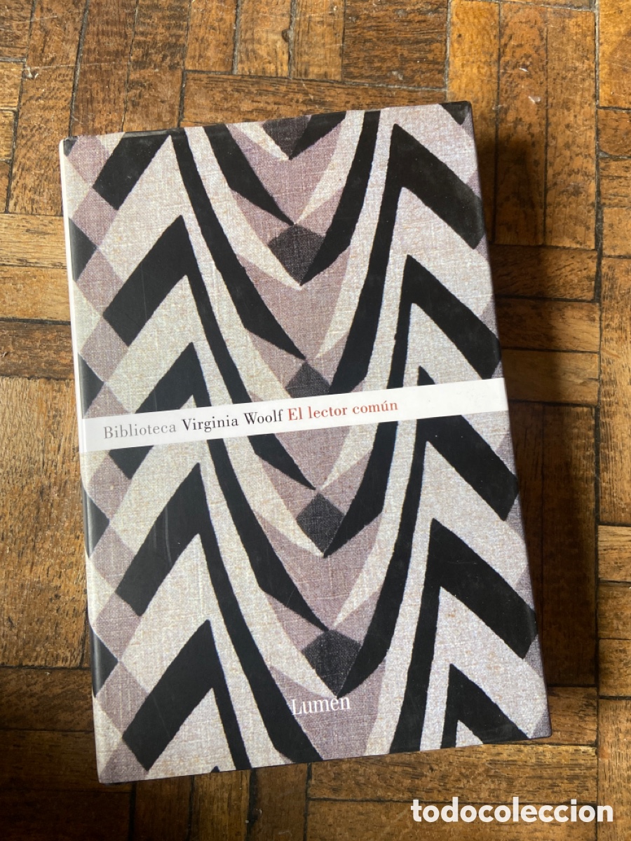 Libros de segunda mano: El lector com&uacute;n - Virginia Woolf - Lumen (2009) - Foto 1