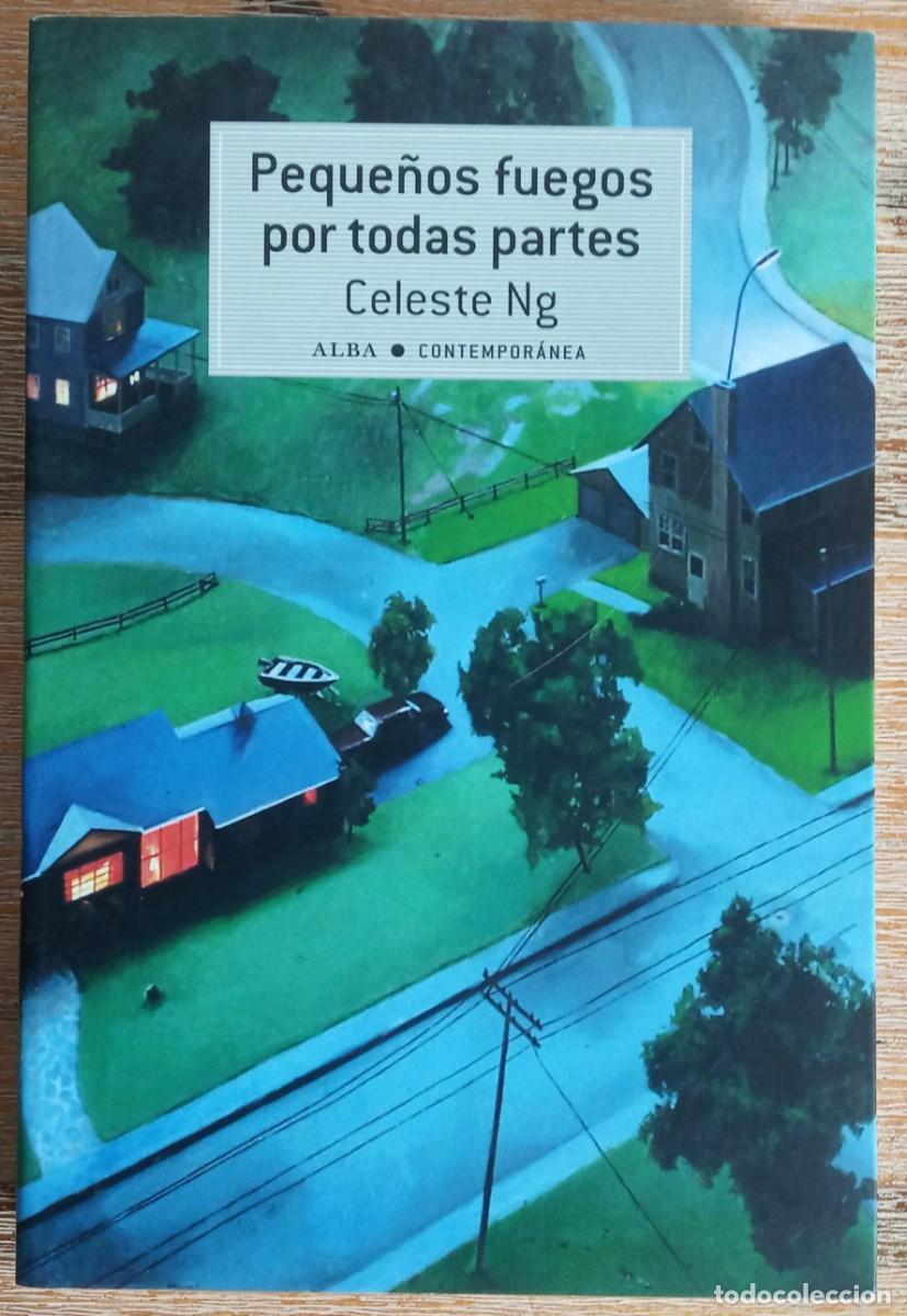 Libros de segunda mano: PEQUE&Ntilde;OS FUEGOS POR TODAS PARTES - CELESTE NG