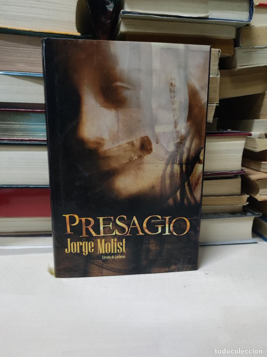 Libros de segunda mano: PRESAGIO - JORGE MOLIST - Foto 1