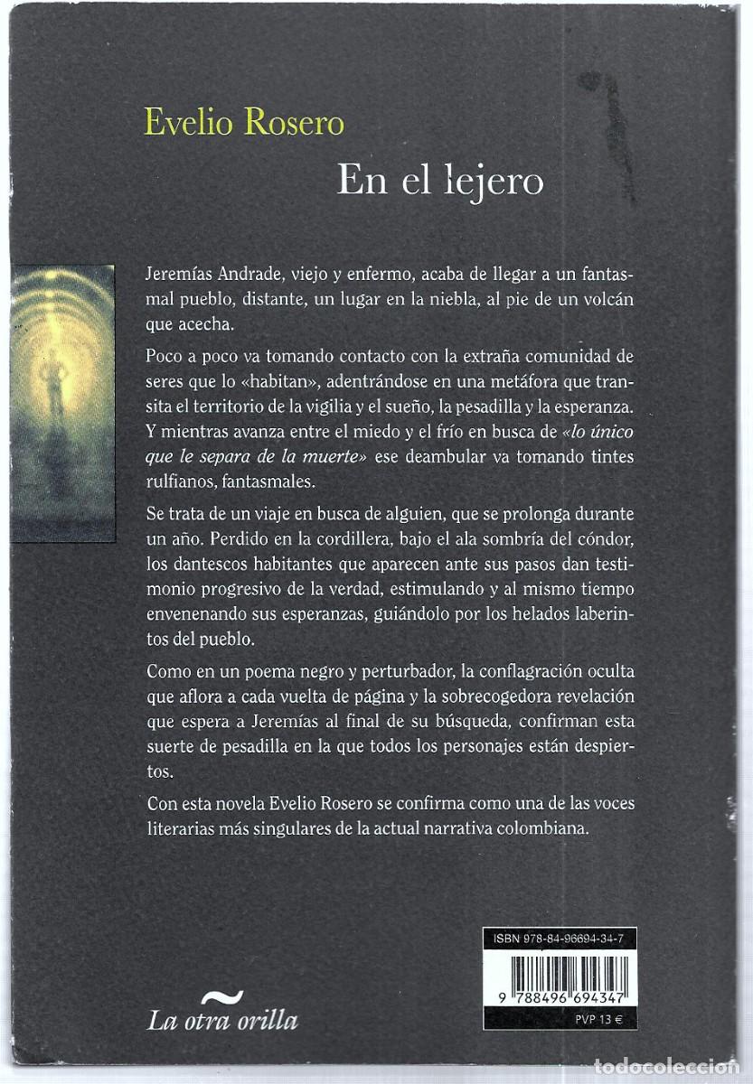 Libros de segunda mano: Evelio Rosero . En el lejero - Foto 2