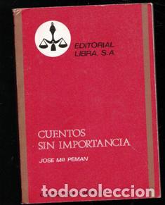 Libros de segunda mano: Cuentos sin importancia, Jos&eacute; Mar&iacute;a Peman - Foto 1