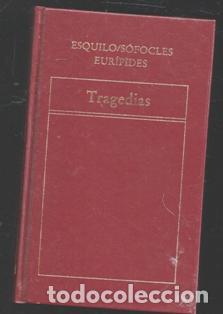 Libros de segunda mano: Tragedias. Esquilo. S&oacute;focles. Eur&iacute;pides - Foto 1