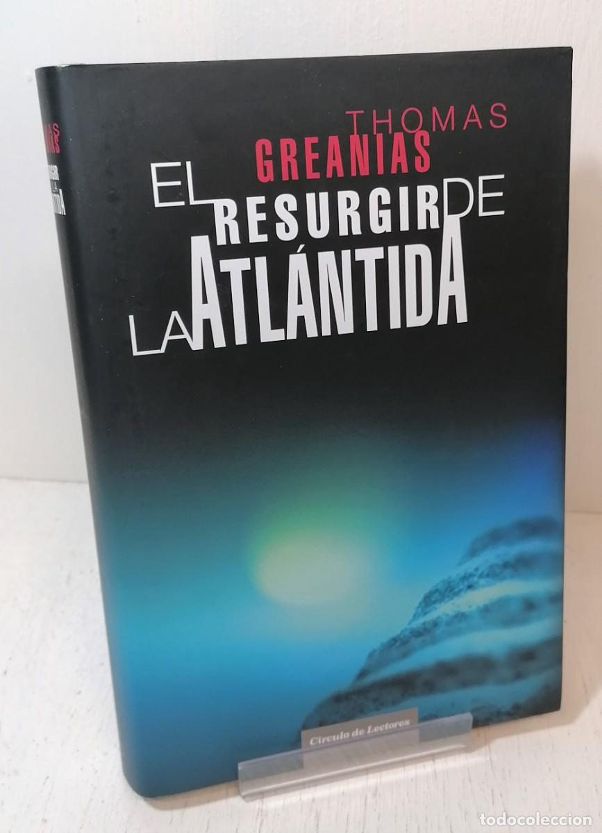 Libros de segunda mano: Libro: &rdquo;El resurgir de la Atl&aacute;ntida&rdquo; de Thomas Greanias - Foto 1