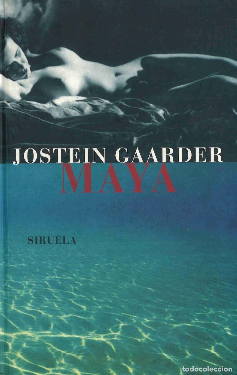 Libros de segunda mano: Maya. Jostein Gaarder. Siruela - Foto 1