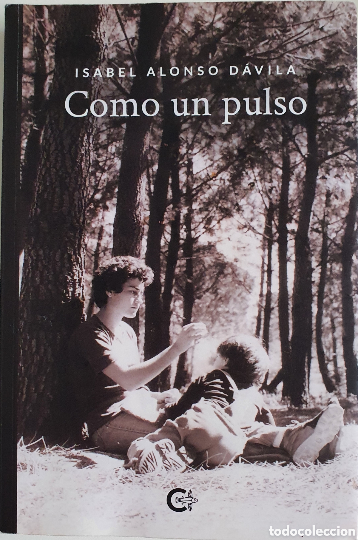 Libros de segunda mano: Isabel Alonso Davila Como un pulso - Foto 1