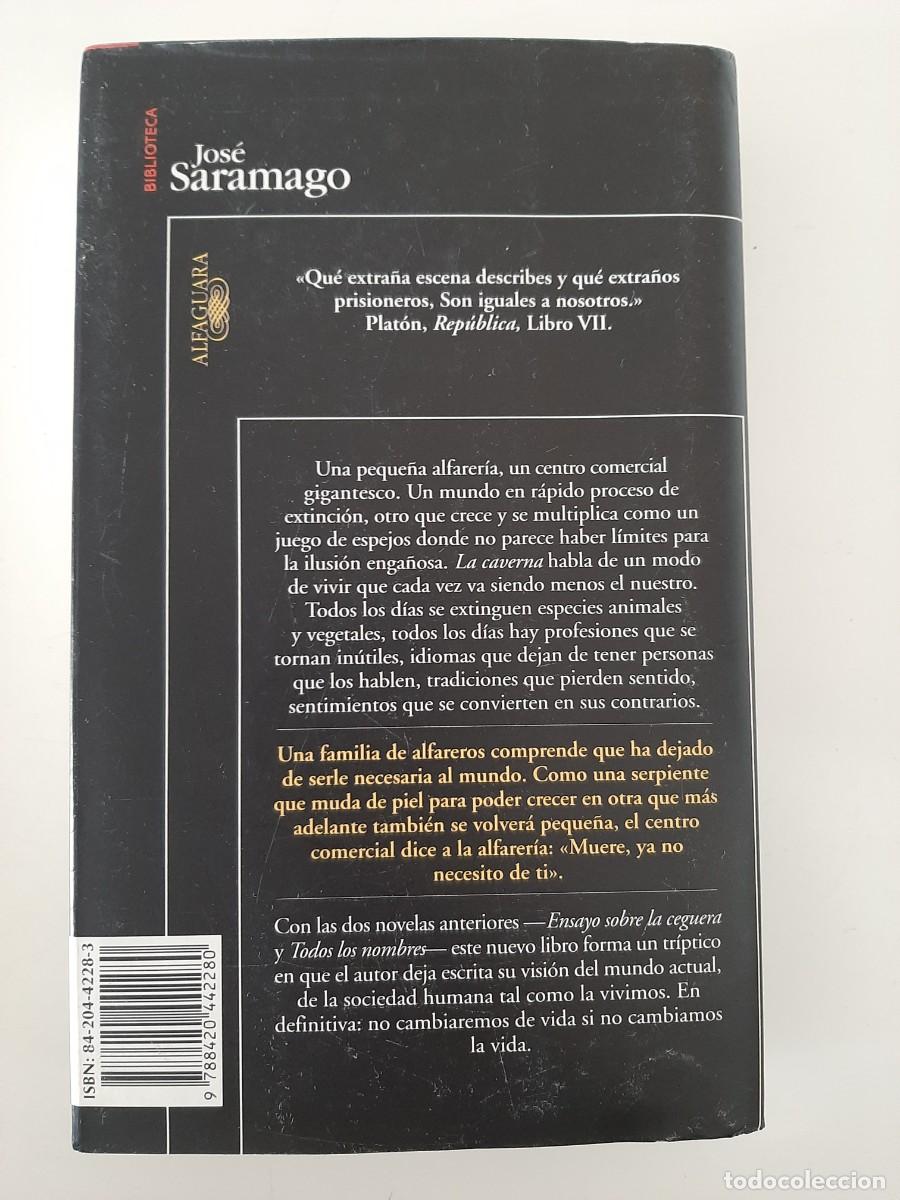 Libros de segunda mano: JOS&Eacute; SARAMAGO. LA CAVERNA. ALFAGUARA. 2001 - Foto 2