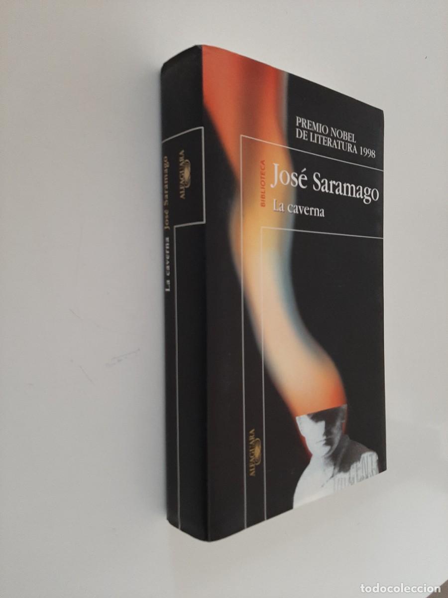 Libros de segunda mano: JOS&Eacute; SARAMAGO. LA CAVERNA. ALFAGUARA. 2001 - Foto 3