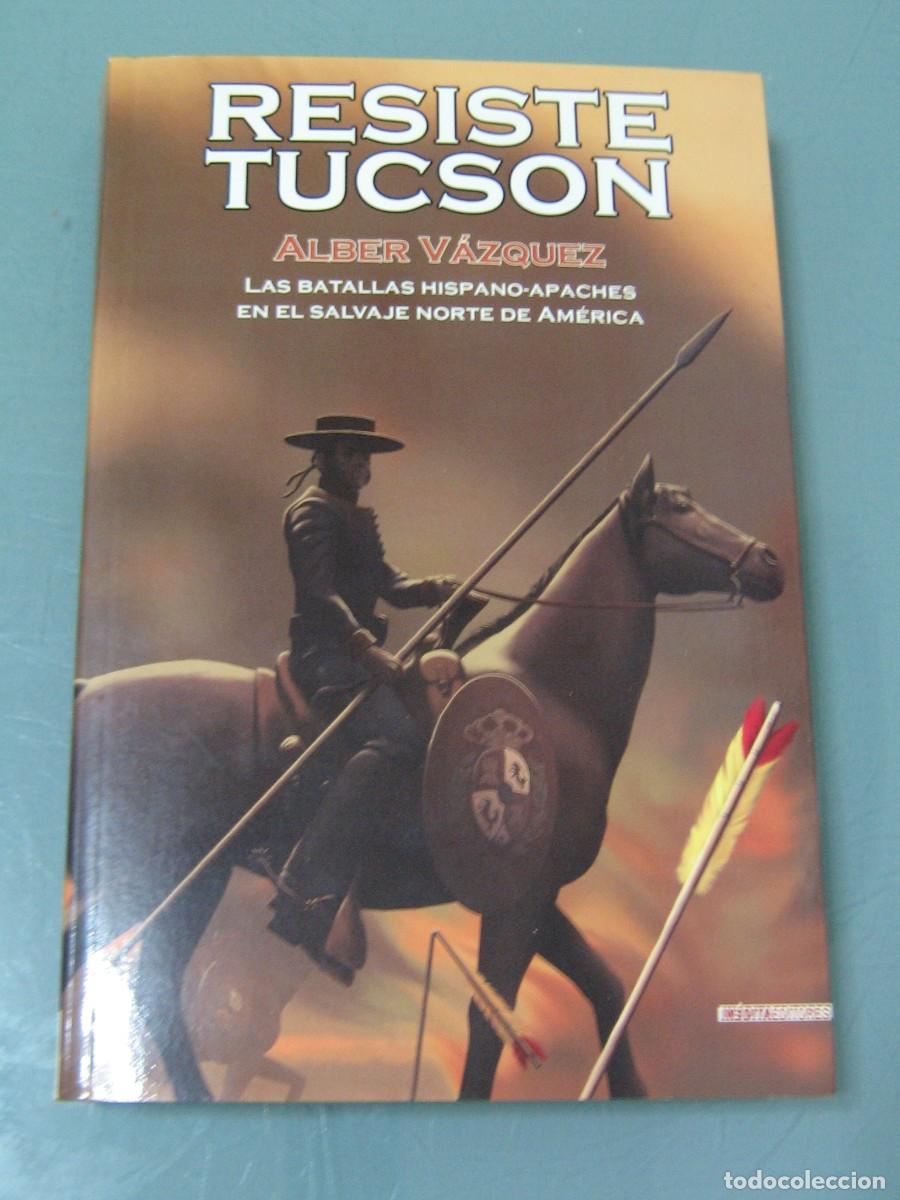 Libros de segunda mano: RESISTE TUCSON - Alber V&aacute;zquez - Foto 1