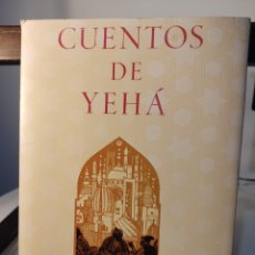 Libros de segunda mano: CUENTOS DE YEHÁ RECOGIDOS POR TOMÁS GARCÍA FIGUERAS/ PADILLA, 1989