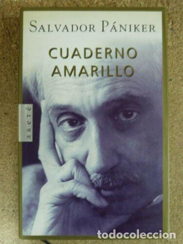 Libri di seconda mano: Cuaderno Amarillo.Salvador Paniker.Arete