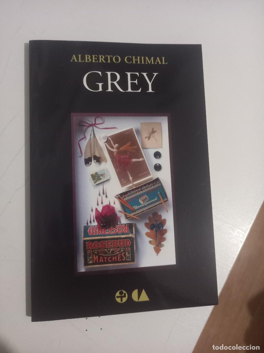 Libros de segunda mano: GREY, Alberto Chimal, 2006 - Foto 1
