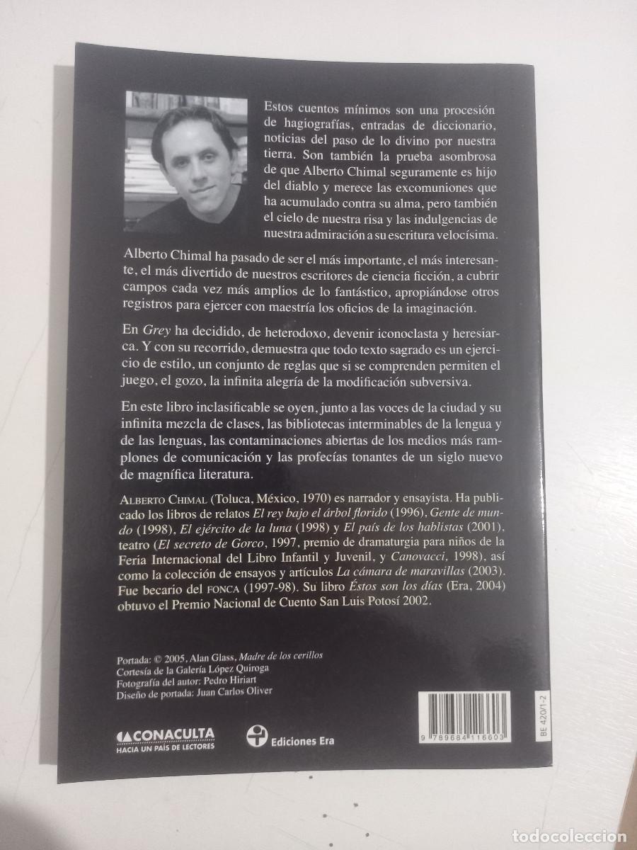 Libros de segunda mano: GREY, Alberto Chimal, 2006 - Foto 3