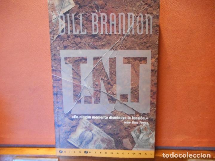 Libros de segunda mano: T.N.T. BILL BRANNON. EDICIONES B. - Foto 1