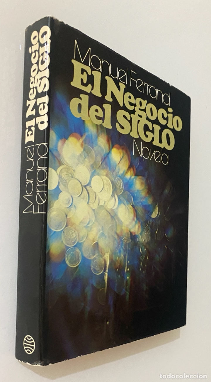 Libros de segunda mano: El negocio del siglo - FERRAND, Manuel - Foto 3