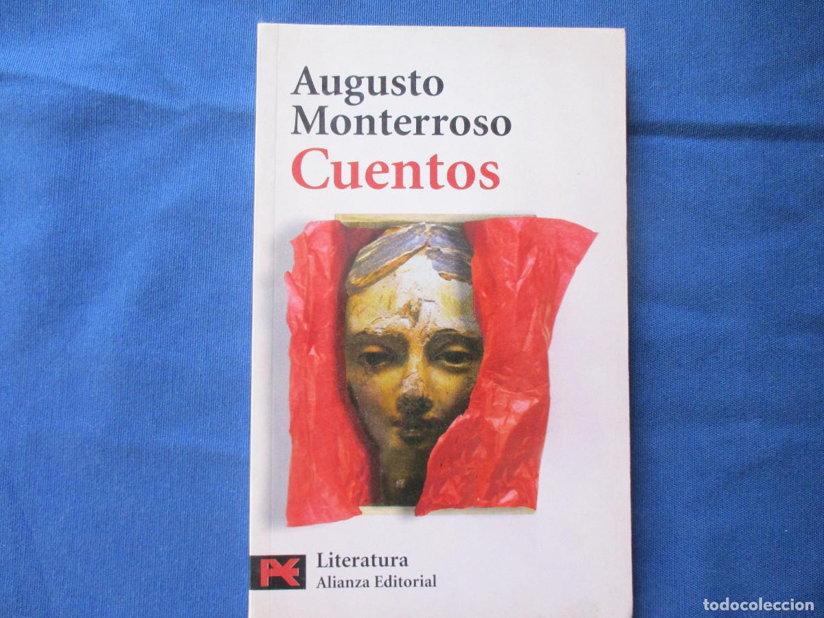 Libros de segunda mano: CUENTOS / AUGUSTO MONTERROSO 2001 - Foto 1