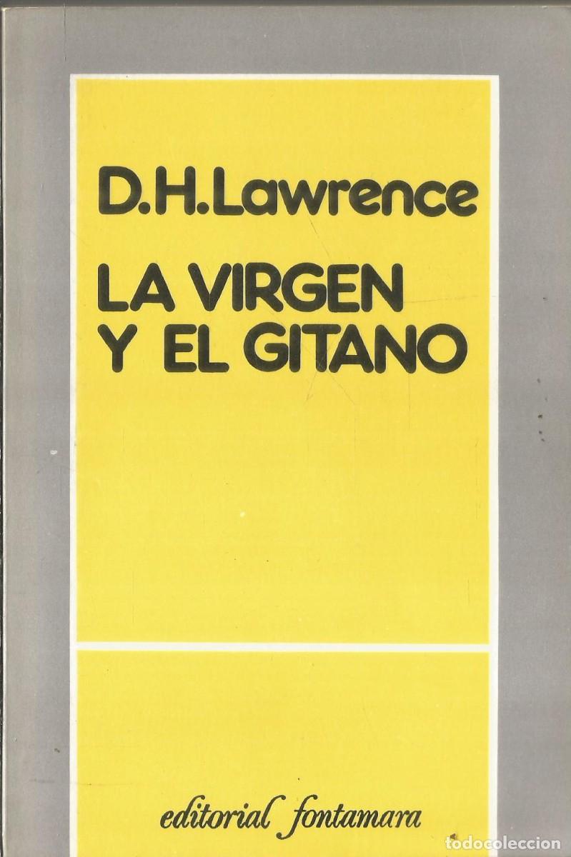 Libros de segunda mano: D.H. LAWRENCE. LA VIRGEN Y EL GITANO. FONTAMARA - Foto 1
