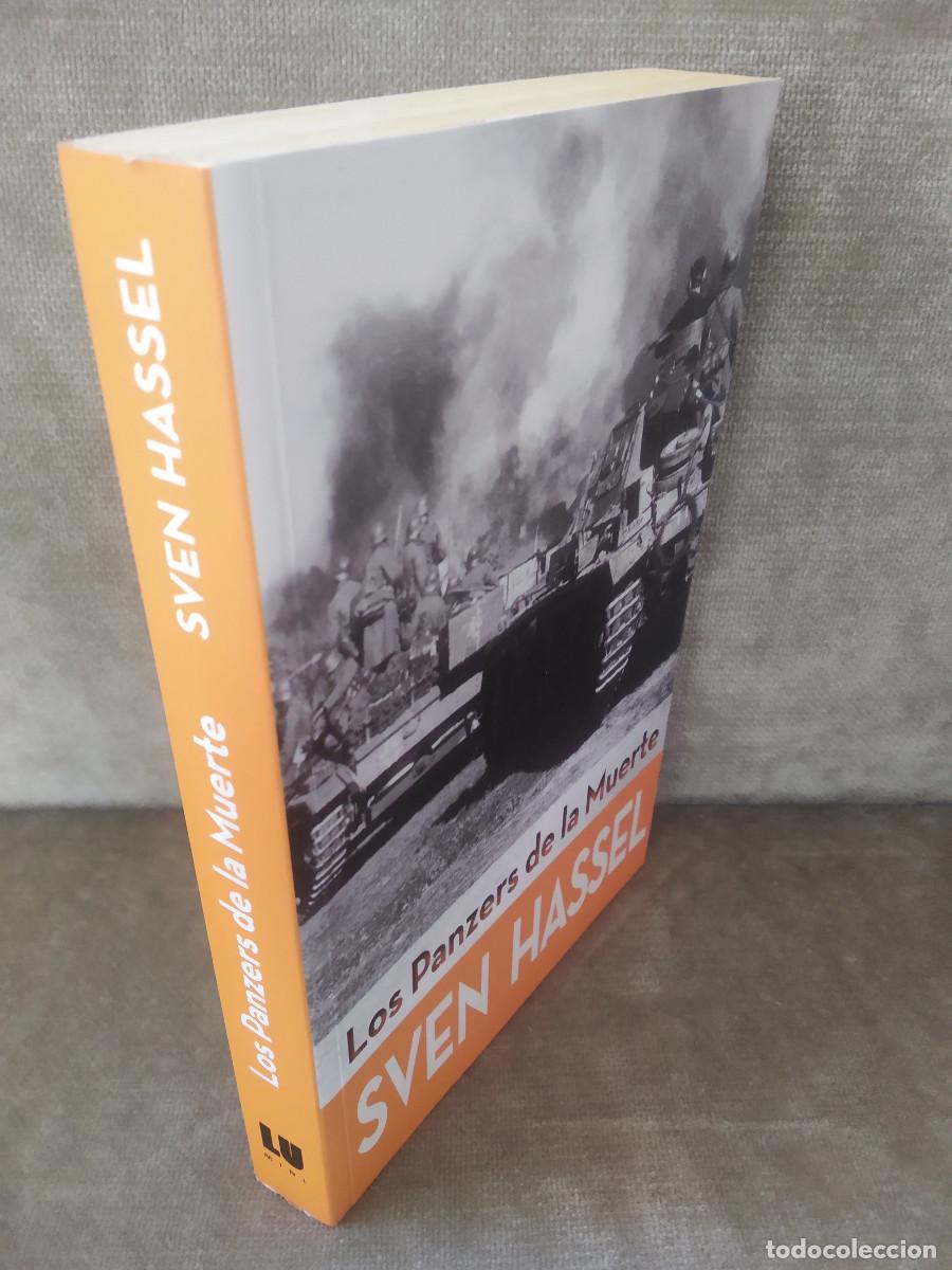 Libros de segunda mano: SVEN HASSEL - LOS PANZERS DE LA MUERTE - EDICIONES LU, 2013 - Foto 2