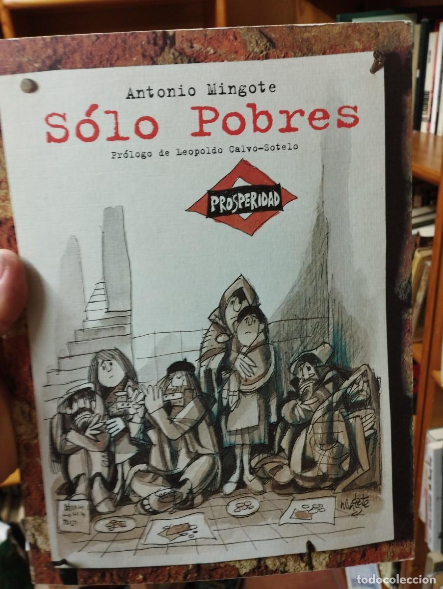 Libros de segunda mano: Antonio Mingote. S&oacute;lo pobres. - Foto 1