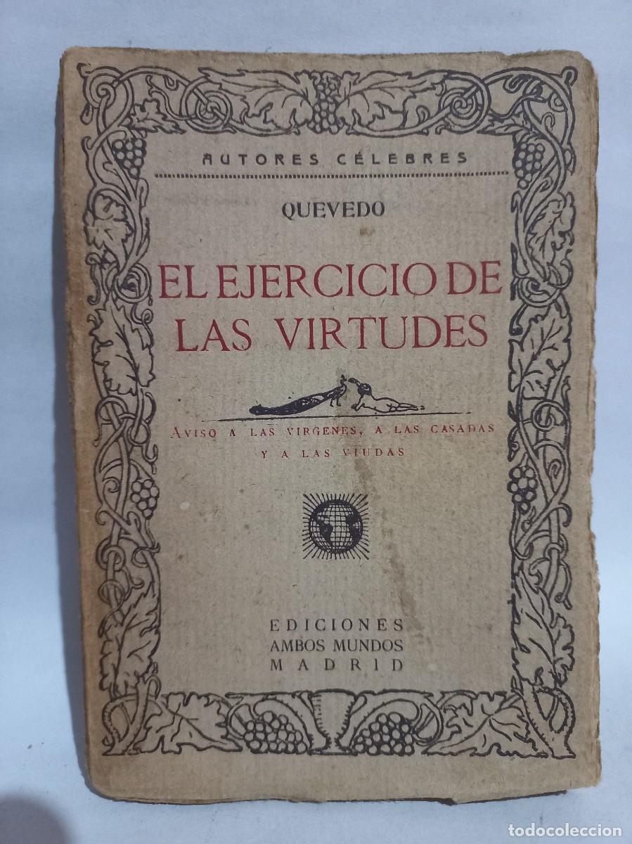 Libros de segunda mano: Quevedo - El Ejercicio de las Virtudes - 1910 - Foto 1
