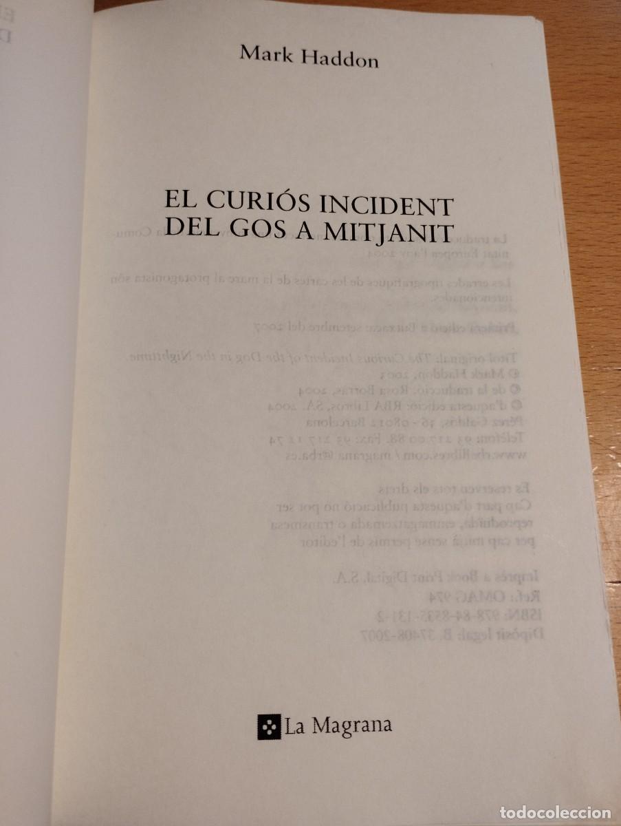 Libros de segunda mano: EL CURI&Oacute;S INCIDENT DEL GOS A MITJANIT (MARK HADDON) - Foto 2