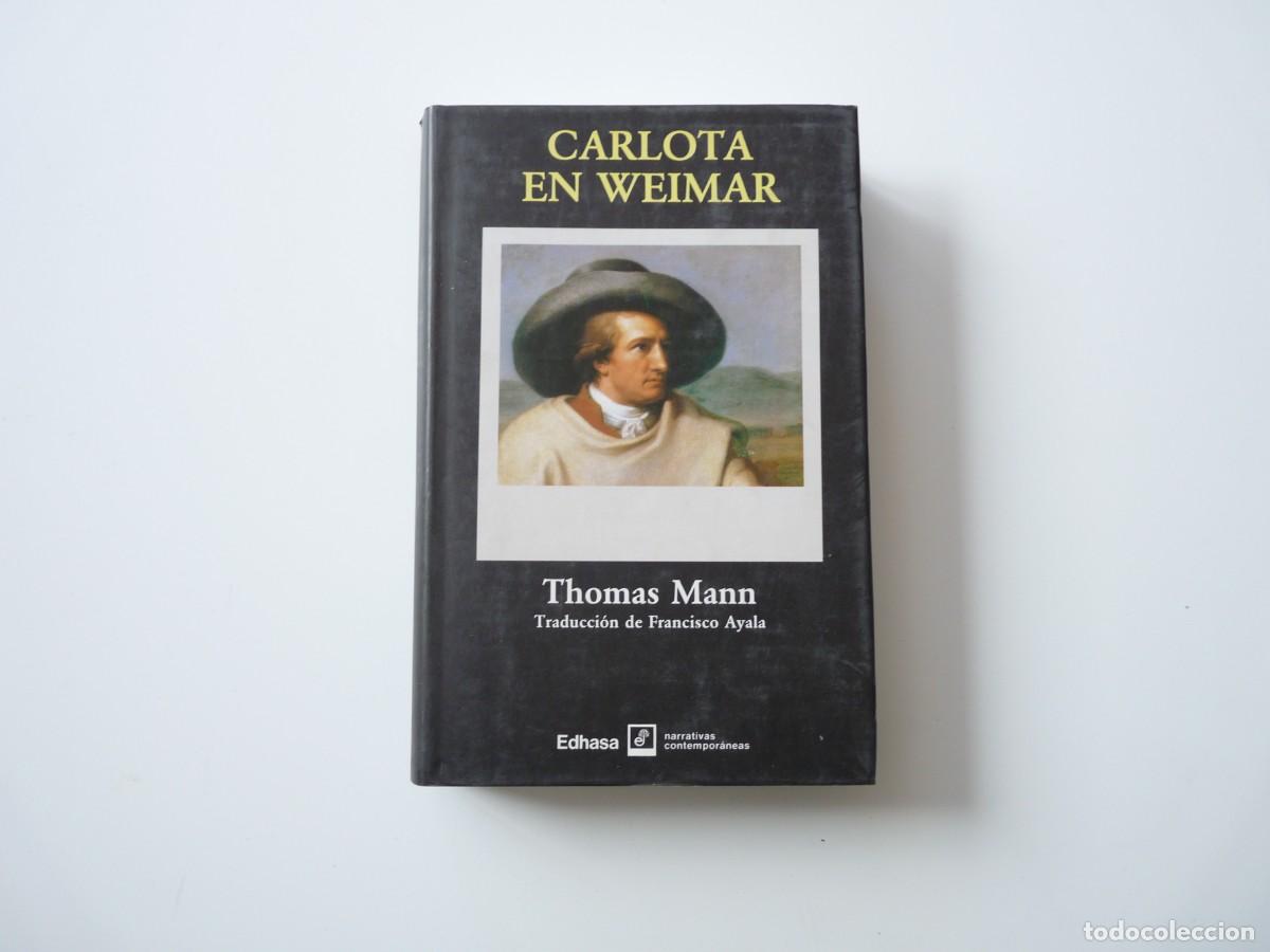 Libros de segunda mano: CARLOTA EN WEIMAR de THOMAS MANN REF: 3-49 - Foto 1
