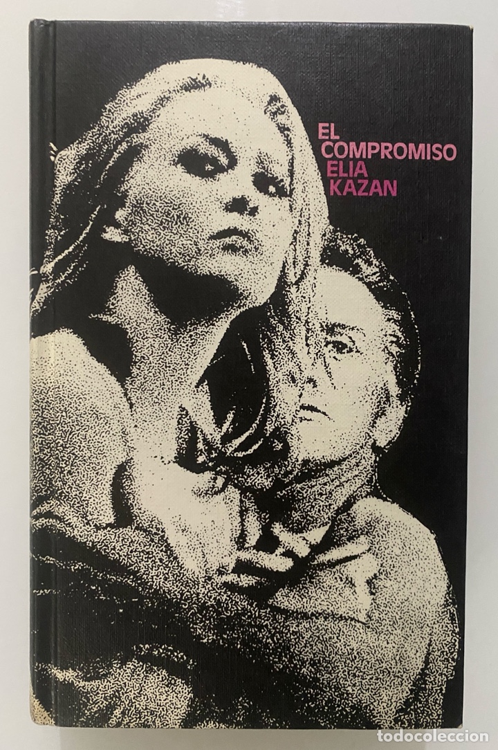 Libros de segunda mano: El compromiso - KAZAN, Elia - Foto 1
