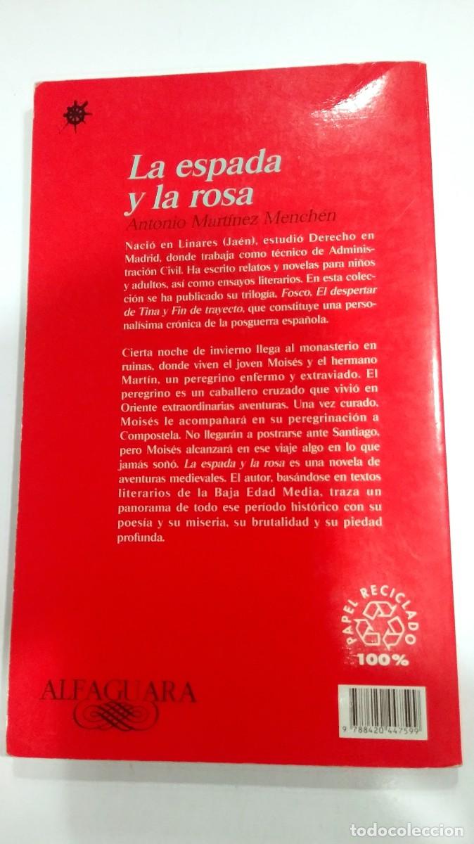 Libros de segunda mano: La espada y la rosa Antonio Mart&iacute;nez Menchen - Foto 2