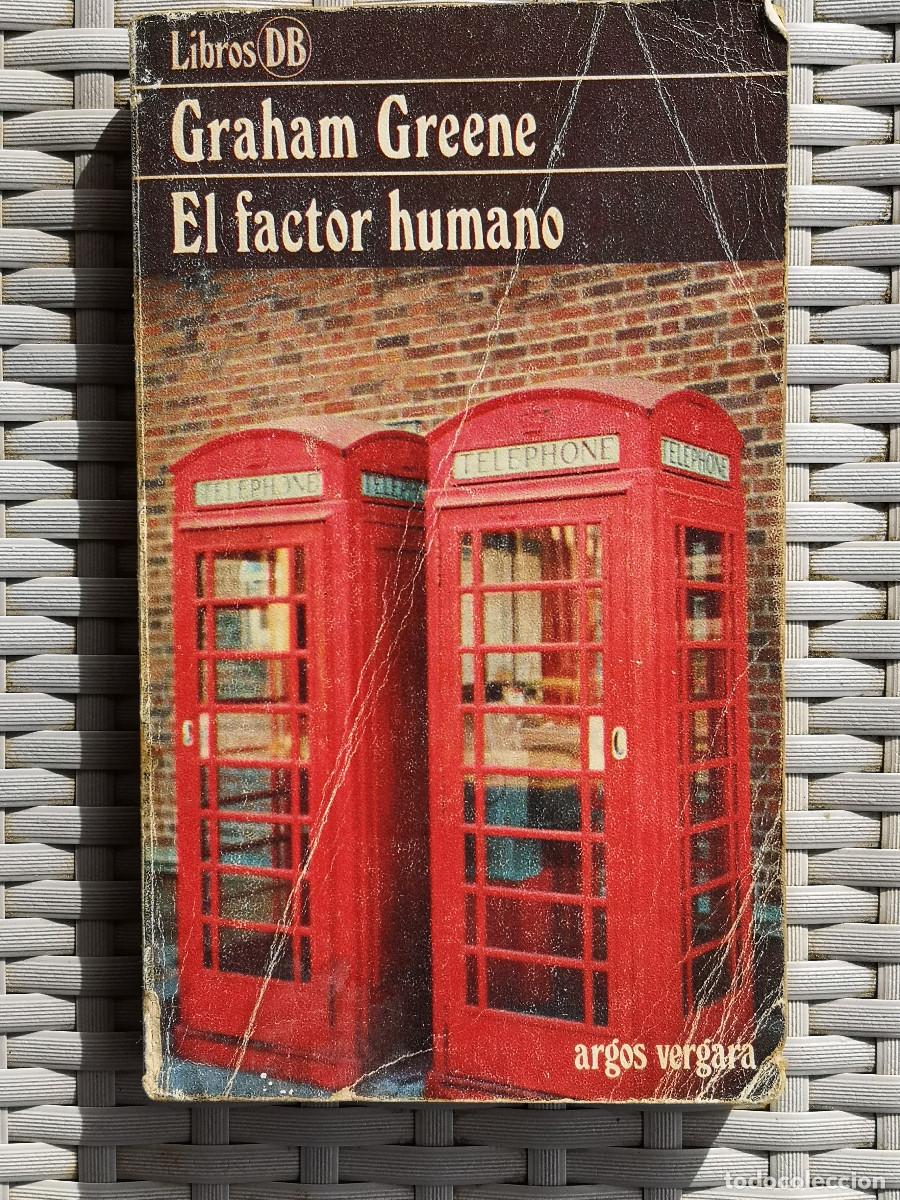 Libros de segunda mano: LIBRO - EL FACTOR HUMANO - de Graham Greene - Foto 1