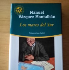 Libros de segunda mano: LOS MARES DEL SUR, MANUEL VAZQUEZ MONTALBÁN. BIBLIOTECA DEL MUNDO. 2001. 191 PÁGINAS.