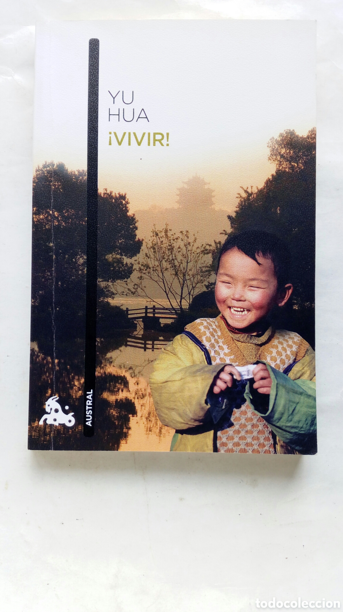 Libros de segunda mano: &iexcl;Vivir!. Yu Hua. - Foto 1