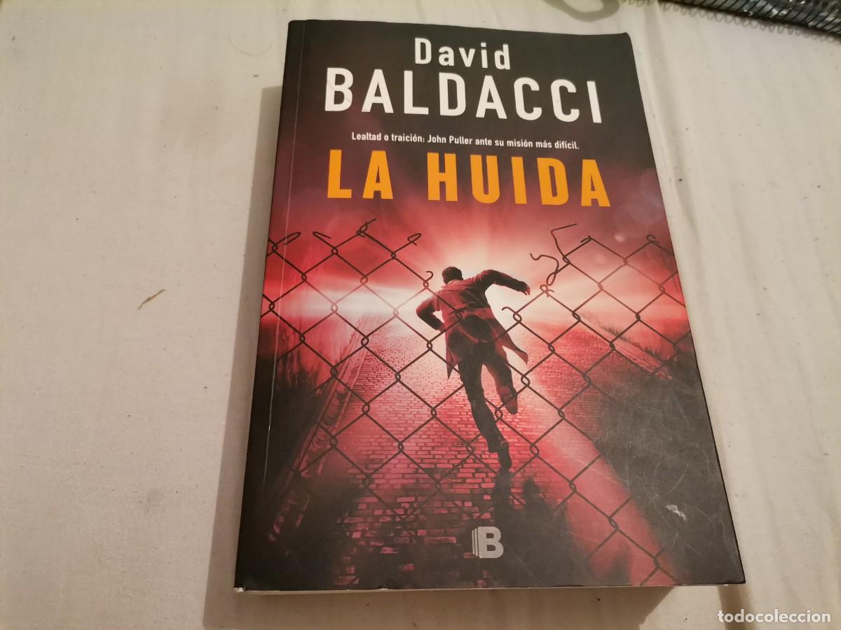 Libros de segunda mano: DAVID BALDACCI SERIE JOHN PULLER LA HUIDA 1&ordf; ED 2018 - Foto 1