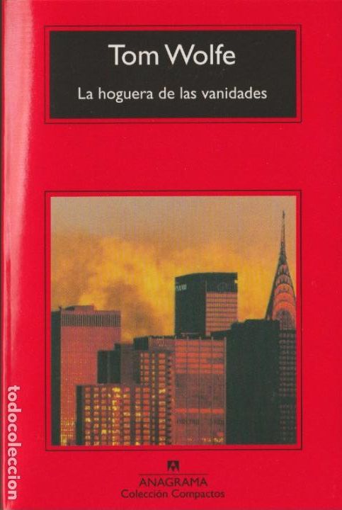 Libros de segunda mano: La hoguera de las vanidades / Tom Wolfe - Foto 1