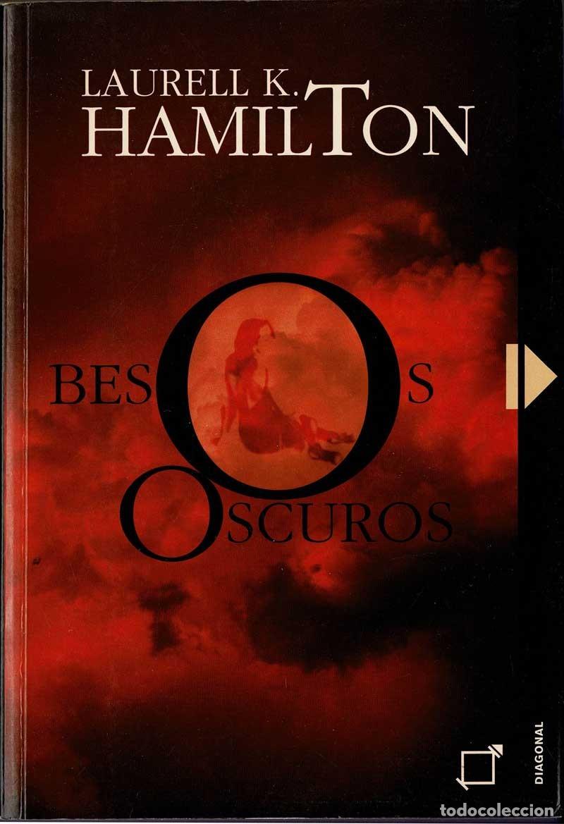 Libros de segunda mano: Besos oscuros - Laurell K. Hamilton - Foto 1