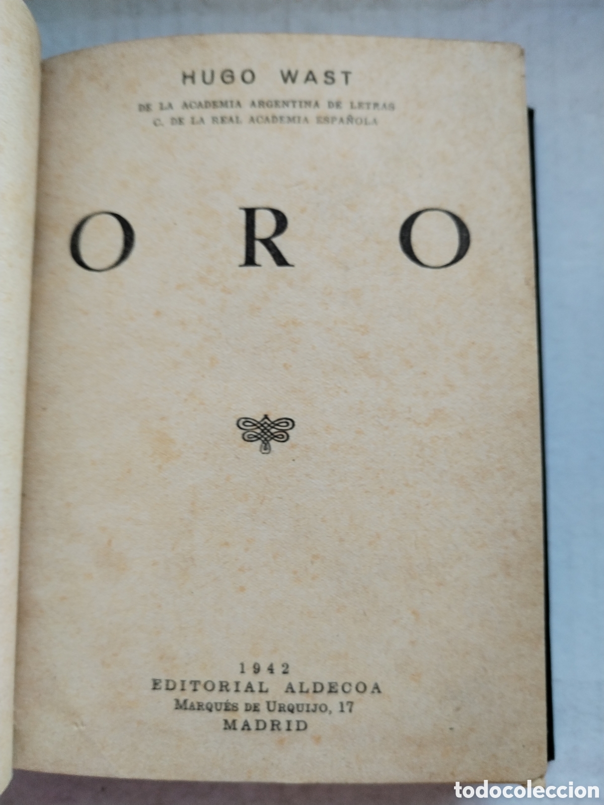 Libros de segunda mano: ORO/H. WAST - Foto 4
