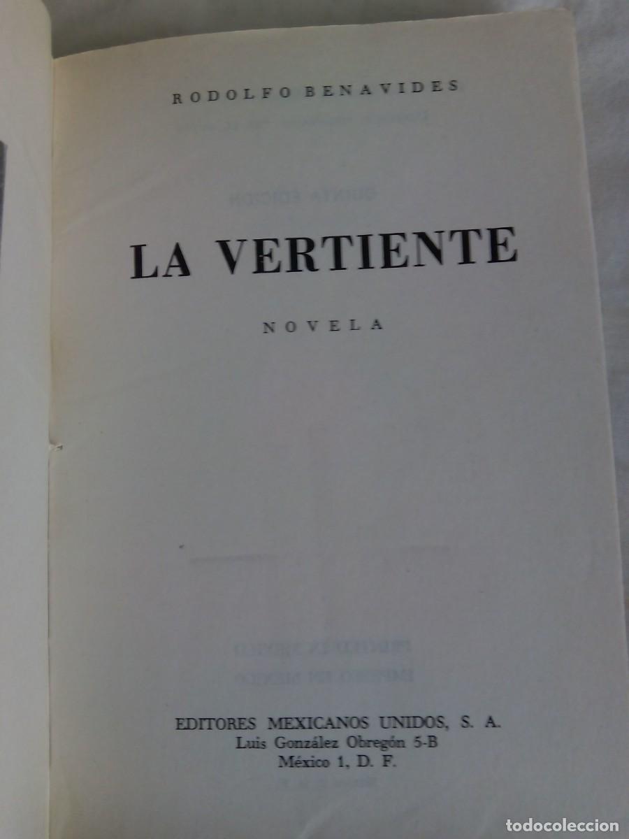 Libros de segunda mano: LA VERTIENTE / RODOLFO BENAVIDES - Foto 3